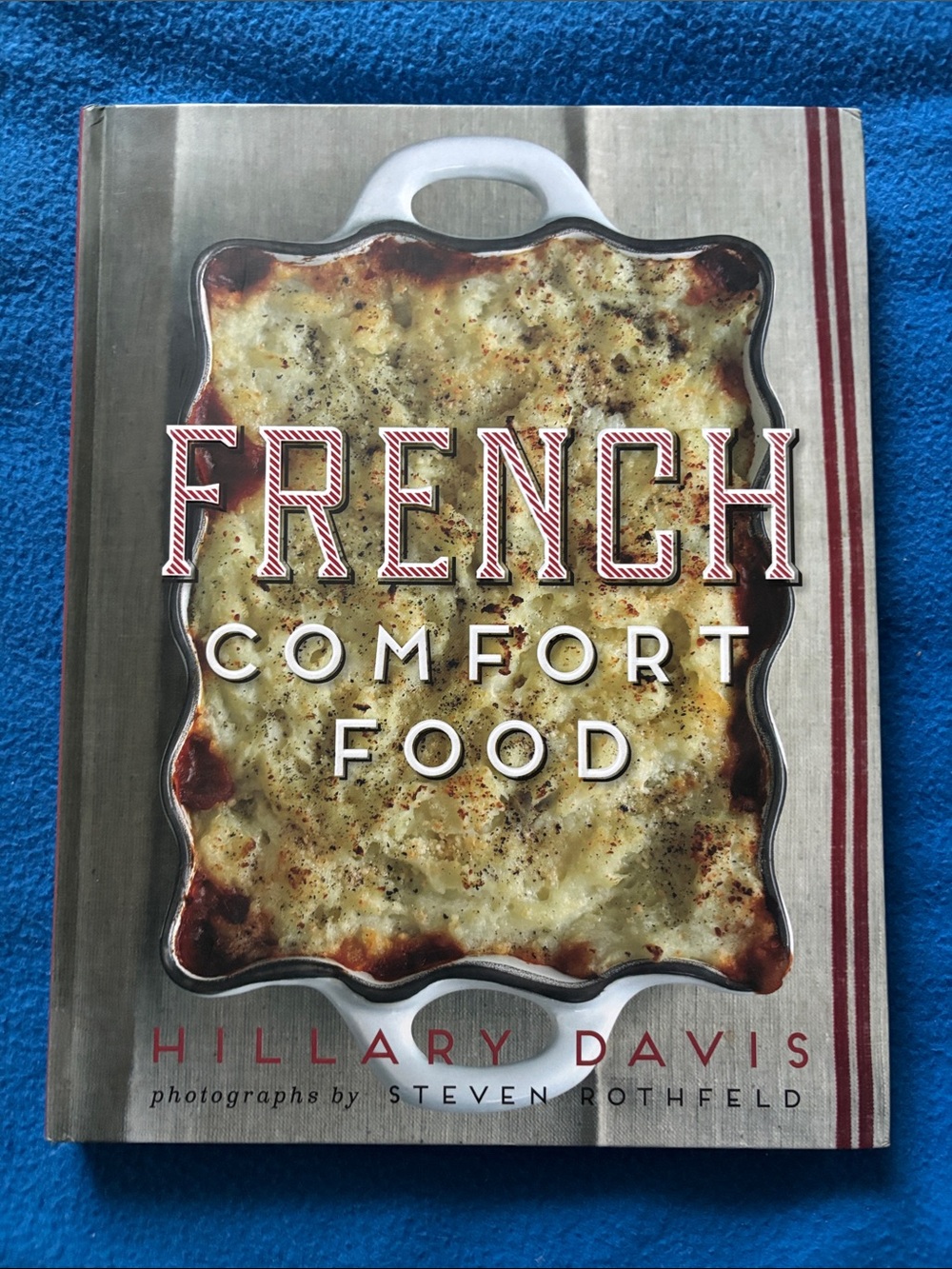 French Comfort Food by Hillary Davis